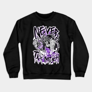 13XD XMY "NEVER TXX MUCH" (PURPLE) Crewneck Sweatshirt